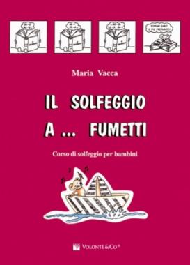 Il solfeggio a...fumetti vol.1 vacca  maria 19