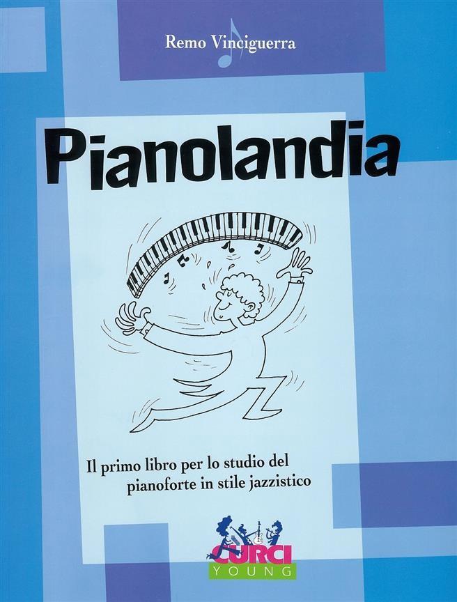 Pianolandia remo vinciguerra