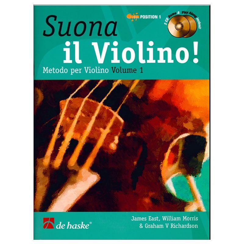 Suona il violino! vol. 1 + audio online  j.east w.morris