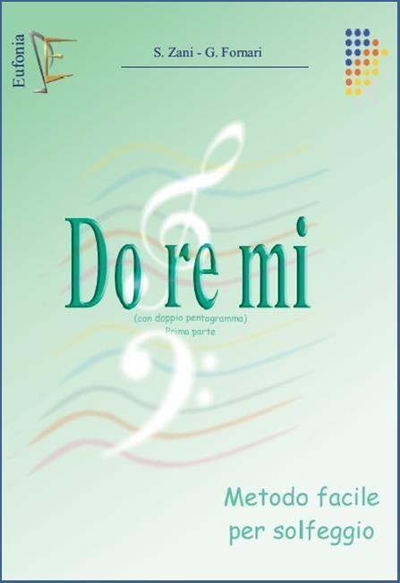 Do re mi metodo facile vol.1 doppio pentagramma zani/fornari 8