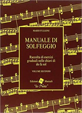 Manuale di solfeggio vol.2 mario fulgoni